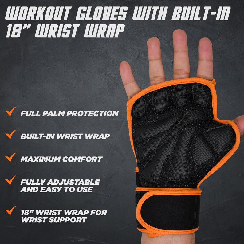 May include: Black workout gloves with orange accents and a built-in 18-inch wrist wrap. The gloves feature full palm protection, maximum comfort, and are fully adjustable and easy to use.