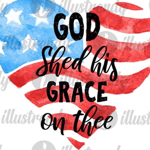 God Shed His Grace on Thee PNG File Sublimation Design - Etsy
