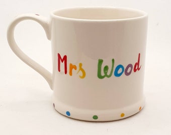 Personalised Mug - Rainbow Lettering - ceramic - birthday gift - Teacher Mug - Christmas gift - Fathers Day - Easter Mug - Teacher Gift