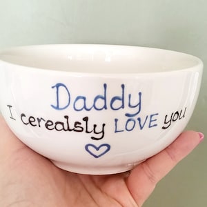 Personalised Bowl- Cereal Bowl - father day gift - cerealsly love you - mothers day gift - snack bowl - ceramic bowl - handpainted
