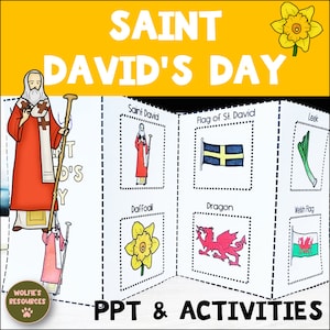 May include: A printable Saint David's Day activity booklet with illustrations of Saint David, a daffodil, a dragon, a leek, the Welsh flag, and the flag of Saint David. The booklet is titled "Saint David's Day" and includes the text "PPT & ACTIVITIES".