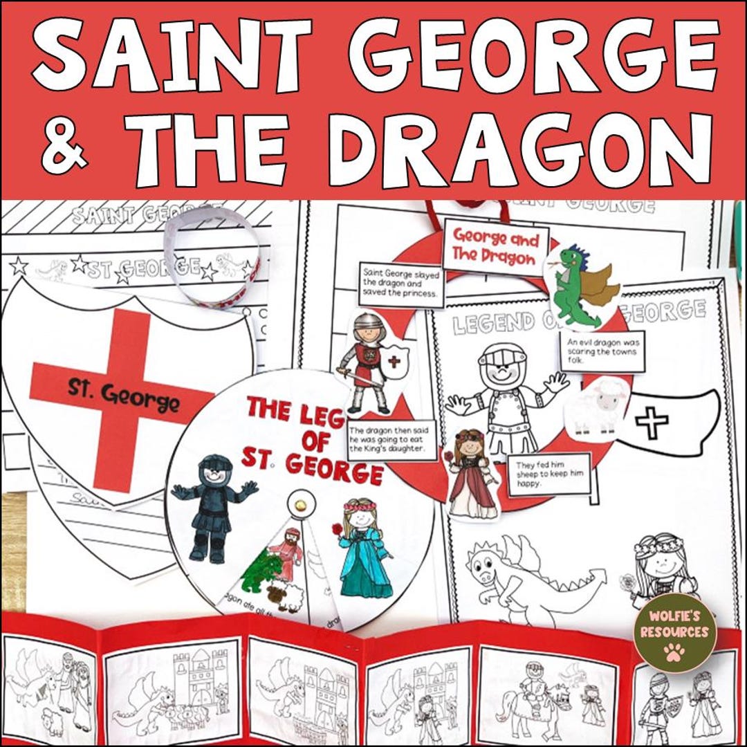 Legend of Saint George and the Dragon, Saint George's Day, Patron Saint ...