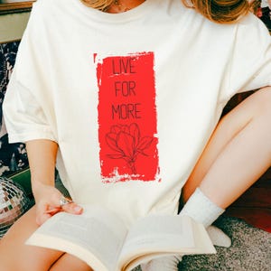 Red Rising Shirt - Live for More -  Darrow, Reaper of Mars, Eo, Hail Reaper, PIerce BrownRed Flower Design - Rebellion Inspired Shirt