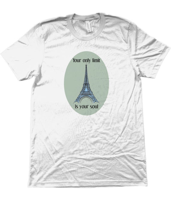 Your Only Limit Is Your Soul Ratatouille Inspired T Shirt Etsy Your Only Limit Is Your Soul Ratatouille Inspired T Shirt Etsy