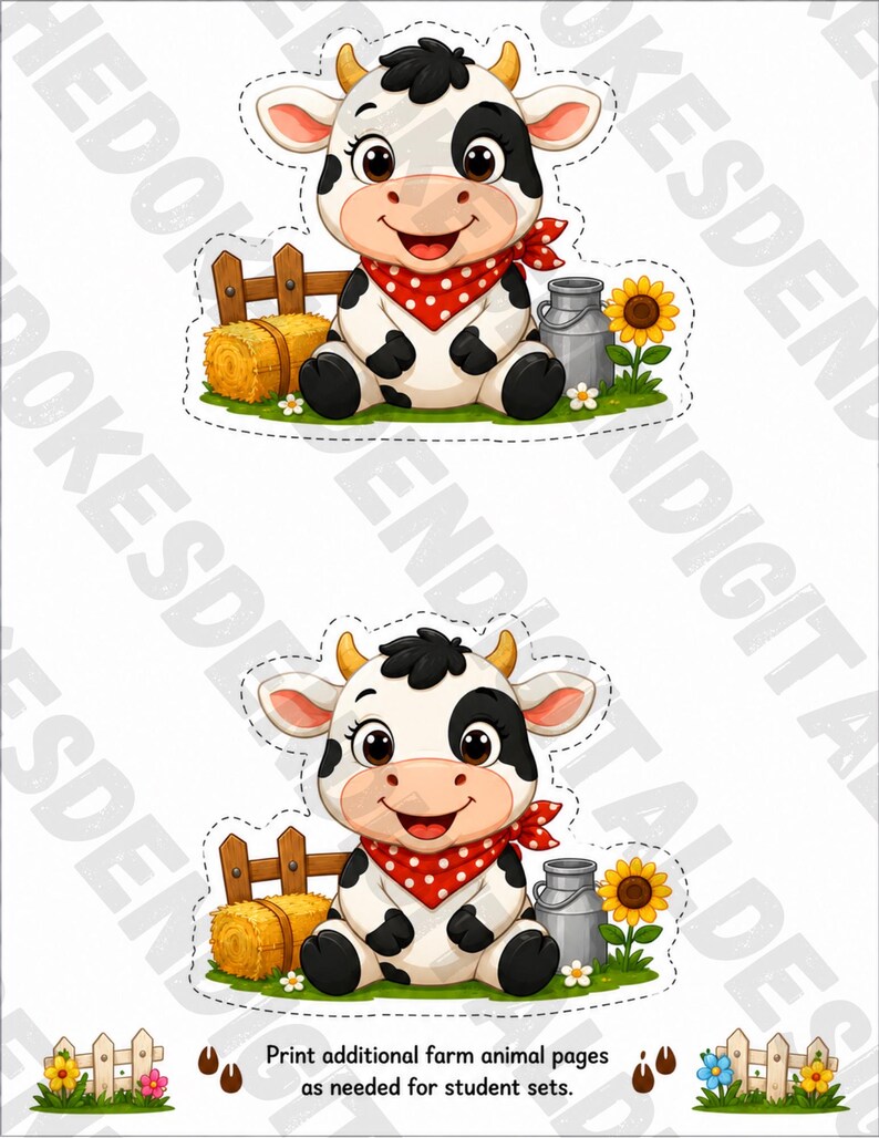May include: Two cartoon cow illustrations. Each cow is black and white, wearing a red bandana, and sitting. They are surrounded by a small fence, hay bales, a milk jug, and sunflowers. The text at the bottom reads: Print additional farm animal pages as needed for student sets.