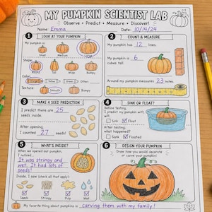May include: A My Pumpkin Scientist Lab worksheet printed on white paper with black text and illustrations. The form includes sections for observing, measuring, and predicting pumpkin features, with handwritten blue ink entries and coloured pencil details.