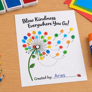 May include: A white paper craft sheet featuring a dandelion illustration with colorful fingerprint seeds and the text Blow Kindness Everywhere You Go! and Created by: Aries. The design includes a green stem and dashed lines showing the seeds blowing away.