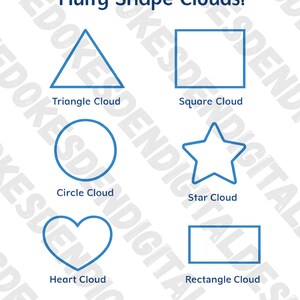 May include: A white poster with blue outlines of shapes labeled as clouds: triangle, square, circle, star, heart, and rectangle. Text at the top reads "Fluffy Shape Clouds!" and at the bottom, "Can you find these shapes in the sky?"
