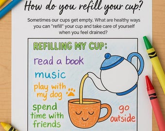 SEL Worksheet: Self-Care Activity for Kids - Refill Your Cup (PDF Printable)