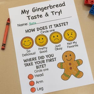 May include: A printed worksheet titled "My Gingerbread Taste & Try!" with fill-in-the-blank name, taste rating, and bite location options. Includes a gingerbread man illustration and a red crayon.