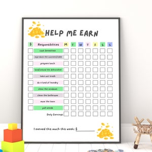 May include: A framed chore chart with the text "HELP ME EARN" at the top. The chart includes a list of responsibilities and a space to track daily earnings. Colorful blocks and a small wooden chair are in the foreground.