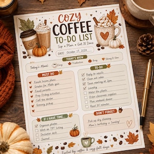 May include: A printed paper to-do list titled Cozy Coffee To-Do List with autumn-themed illustrations including coffee cups, pumpkins, and maple leaves. The document features sections for Must Do, To-Do, If I Have Time, and Don't Forget tasks.