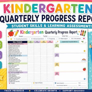 May include: A Kindergarten Quarterly Progress Report document featuring sections for reading, writing, math, and social skills. The form includes columns for four quarters, teacher notes, and student assessment criteria, decorated with colorful icons of apples and crayons.