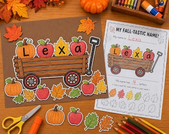May include: A craft project featuring a brown paper background with a wooden wagon illustration carrying pumpkins, apples, and a yellow leaf with the name Lexa. Beside it is a worksheet titled My Fall-Tastic Name with matching illustrations.