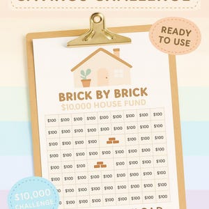 May include: Printable savings challenge on a clipboard. The design features a house graphic and the text "Brick by Brick $10,000 House Fund." Includes a grid for tracking savings, with the words "Instant Download" and "Ready to Use."
