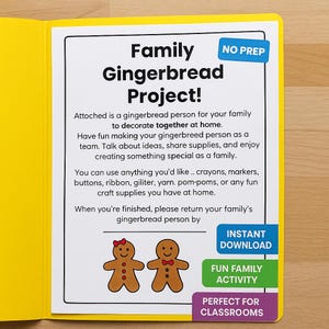 May include: A yellow folder with a printed sheet titled "Family Gingerbread Project!" featuring gingerbread people illustrations. The sheet includes text about decorating gingerbread people with family, and the words "Instant Download", "Fun Family Activity", and "Perfect for Classrooms".