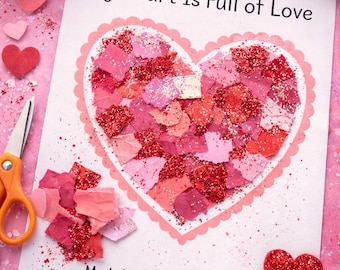My Heart Is Full of Love – Valentine’s Scrap Paper Craft