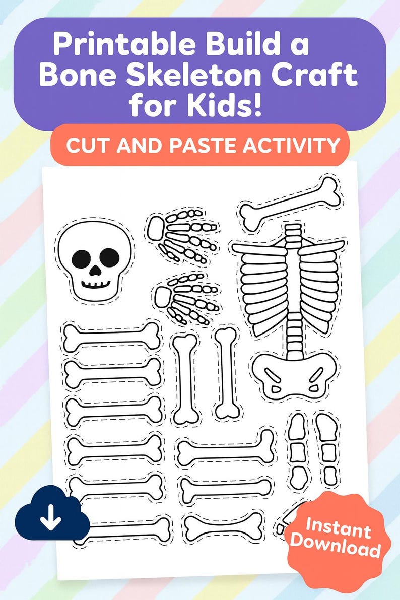May include: A printable bone skeleton craft for kids. The black and white illustration includes a skull, rib cage, and various bones, all with dotted cut lines. Text reads "Printable Build a Bone Skeleton Craft for Kids!" and "Cut and Paste Activity."