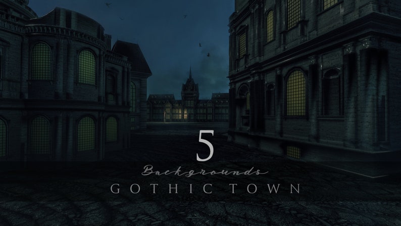 May include: Five gothic town backgrounds. The image shows a dark, nighttime scene with tall buildings and cobblestone streets. The buildings have arched windows and are lit by streetlights. The text "5 Backgrounds Gothic Town" is in the foreground.