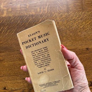 Antique Music Dictionary - 1909 Elson&#39;s Pocket Music Dictionary - Antique Music Book - Antique Book Collector
