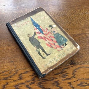 Antique School Music Book - 1901 &quot;Songs of School and Flag&quot; - Antique Book Collector