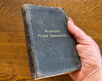 Mechanic's Pocket Memoranda - Antique 1897 Mechanics' Reference Book - Antique Book Collector