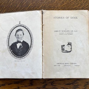 Antique Reading Books - 1915 &quot;Stories of Dixie&quot; - Antique Book Collector