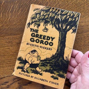 Antique, Rare 1929 Children's Book - "The Greedy Goroo - Antique Book Collector
