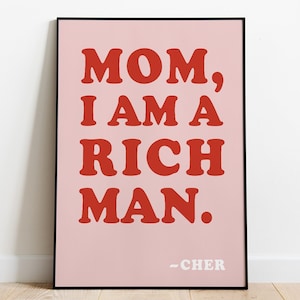Mamá, soy un hombre rico, Impresión feminista, Póster de Girl Power, Arte mural feminista, Póster rosa, Impresión con cita feminista, Arte mural femenino, Impresión de Cher