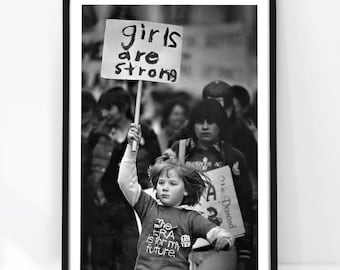 Las chicas son fuertes, póster feminista, póster activista, arte mural feminista, póster vintage, fotografía feminista, impresión retro, blanco y negro