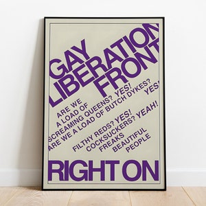 Vintage Gay Liberation Front poster with large purple lettering arranged diagonally on a cream background, provocative questions celebrating queer identities, and the slogan “Right On” across the bottom.