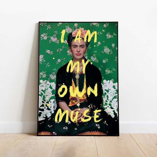 Frida Kahlo Druck, feministisches Poster, Frida Kahlo Kunst, ich bin meine eigene Muse, eklektische Dekoration, feministisches Geschenk, Museumsdruck, Retro Wandkunst, verändert