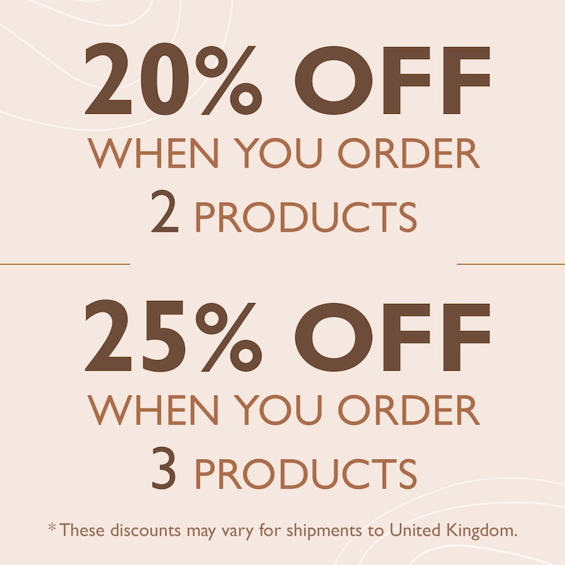 Puede incluir: Un gr&aacute;fico de color beige claro con texto en marr&oacute;n oscuro que indica 20% OFF WHEN YOU ORDER 2 PRODUCTS y 25% OFF WHEN YOU ORDER 3 PRODUCTS. Una l&iacute;nea horizontal fina separa las dos ofertas y una nota con asterisco aparece abajo.