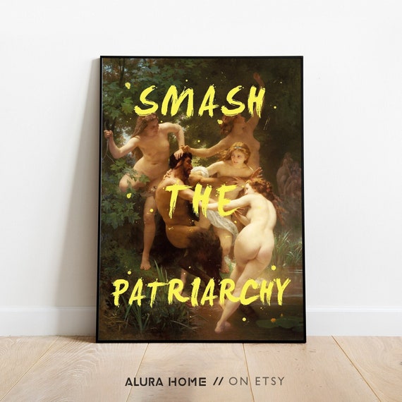 Smash the Patriarchy Print, Feminist Poster, Altered Art Print, Feminism Art, Girl Power Wall Art, Women Empowerment, Feminist Gifts