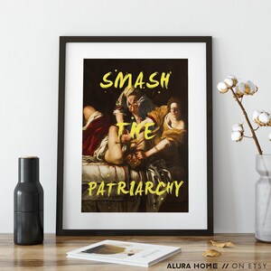 Póster "Aplastar el Patriarcado", póster feminista, arte mural sobre el poder femenino, arte feminista, lámina inspiradora, pintura clásica, cita feminista imagen 2
