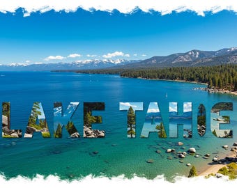 Lake Tahoe print, Lake Tahoe poster, Lake Tahoe digital file, Lake Tahoe picture