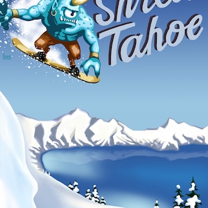 Shred Tahoe Digital File, Tahoe Digital File, Lake Tahoe Digital File, Lake Tahoe Poster, Lake Tahoe Art, Lake Tahoe Print