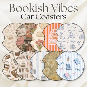 May include: Ten circular car coasters featuring various book-themed patterns, including floral prints, bookshelves, coffee cups, and text such as "one more chapter," "oops! i got another book," and "hot girls read." The coasters have a notched edge.
