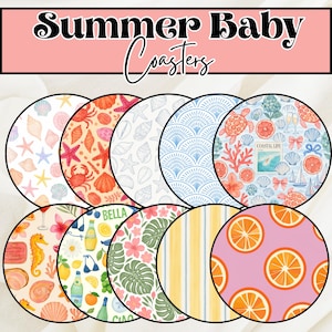 May include: A set of round coasters with various summer-themed designs. The coasters feature images of seashells, starfish, crabs, and tropical fruits. The text "Summer Baby Coasters" is displayed at the top.