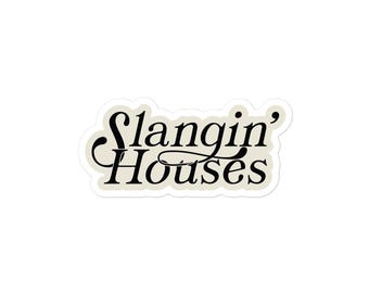 Pegatinas inmobiliarias - Slangin' Houses
