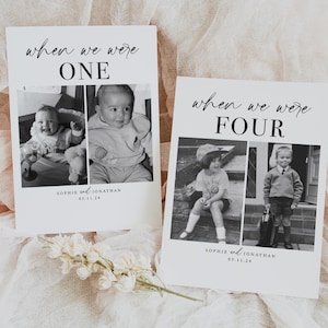 May include: Two black and white photos side-by-side showing a couple when they were one and four years old. The photos are on white cards with black text that says "when we were one" and "when we were four" with their names and the date "03.11.24" underneath.