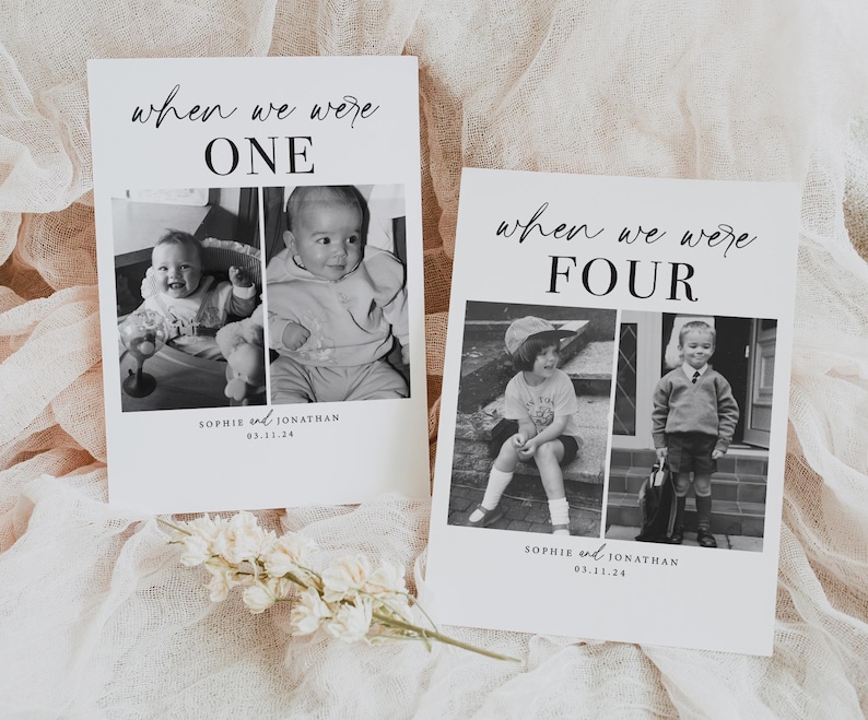 May include: Two black and white photos side-by-side showing a couple when they were one and four years old. The photos are on white cards with black text that says "when we were one" and "when we were four" with their names and the date "03.11.24" underneath.