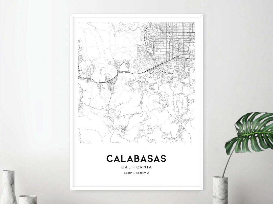 Calabasas Map Print Calabasas Map Poster Wall Art Ca City Etsy