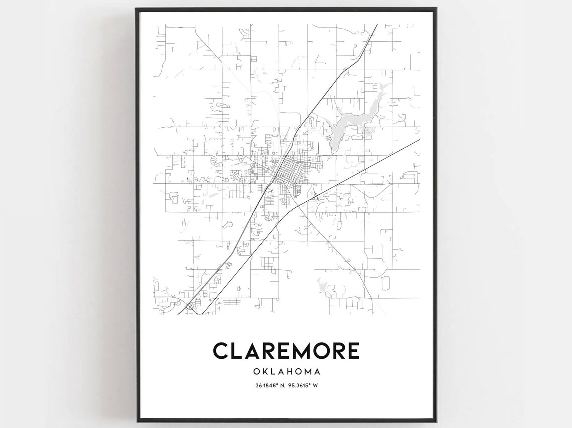 Claremore Map Print Claremore Map Poster Wall Art Ok City Etsy