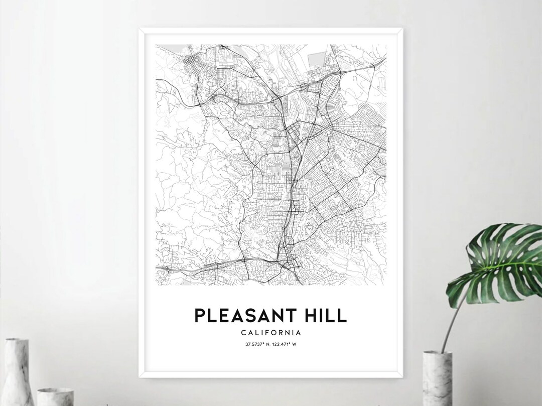 Pleasant Hill Map Print, Pleasant Hill Map Poster Wall Art, Ca City Map