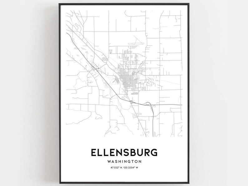 Ellensburg Map Print Ellensburg Map Poster Wall Art Wa City Etsy