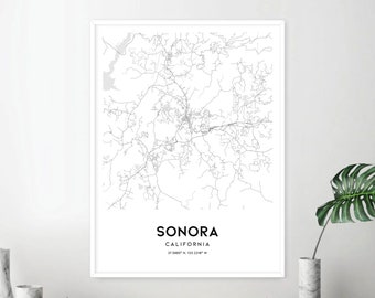 Sonora Map Print, Sonora Map Poster Wall Art, Ca  City Map, California Print Street Map Decor, Road Map Gift, D1997