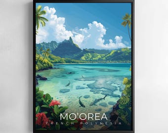 Moorea French Polynesia Travel Print Wall Art Tropical Island Poster