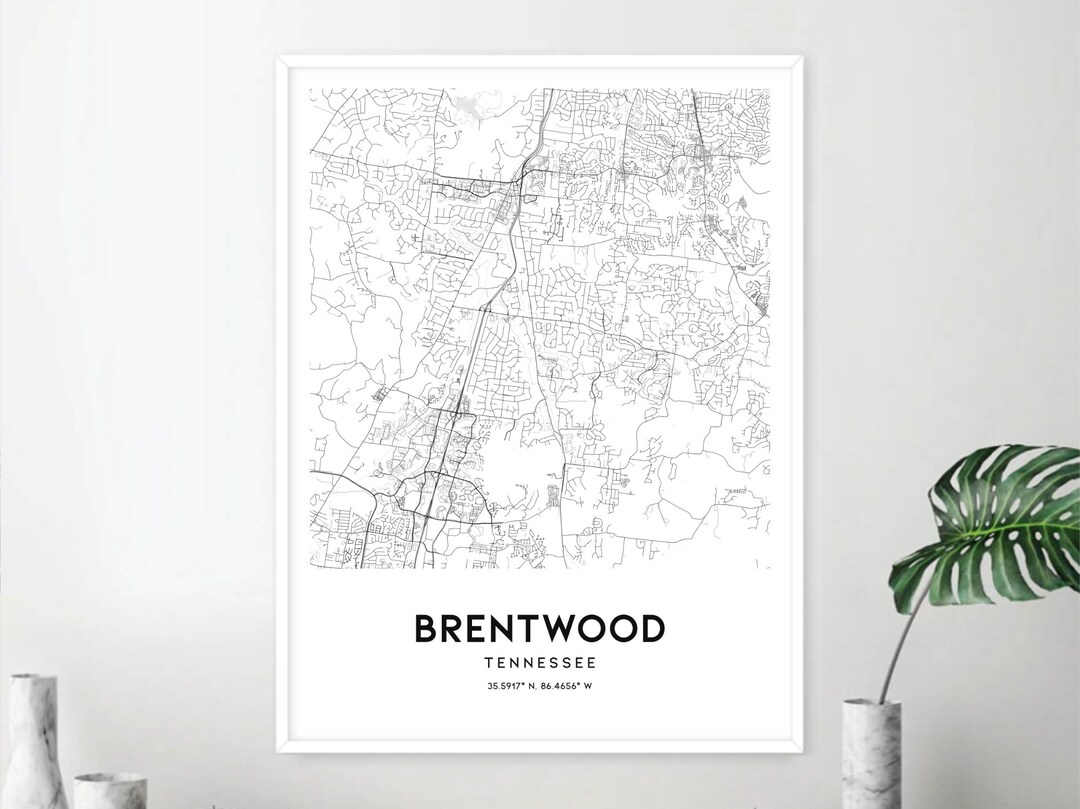 Brentwood Map Print, Brentwood Map Poster Wall Art, Tn City Map ...