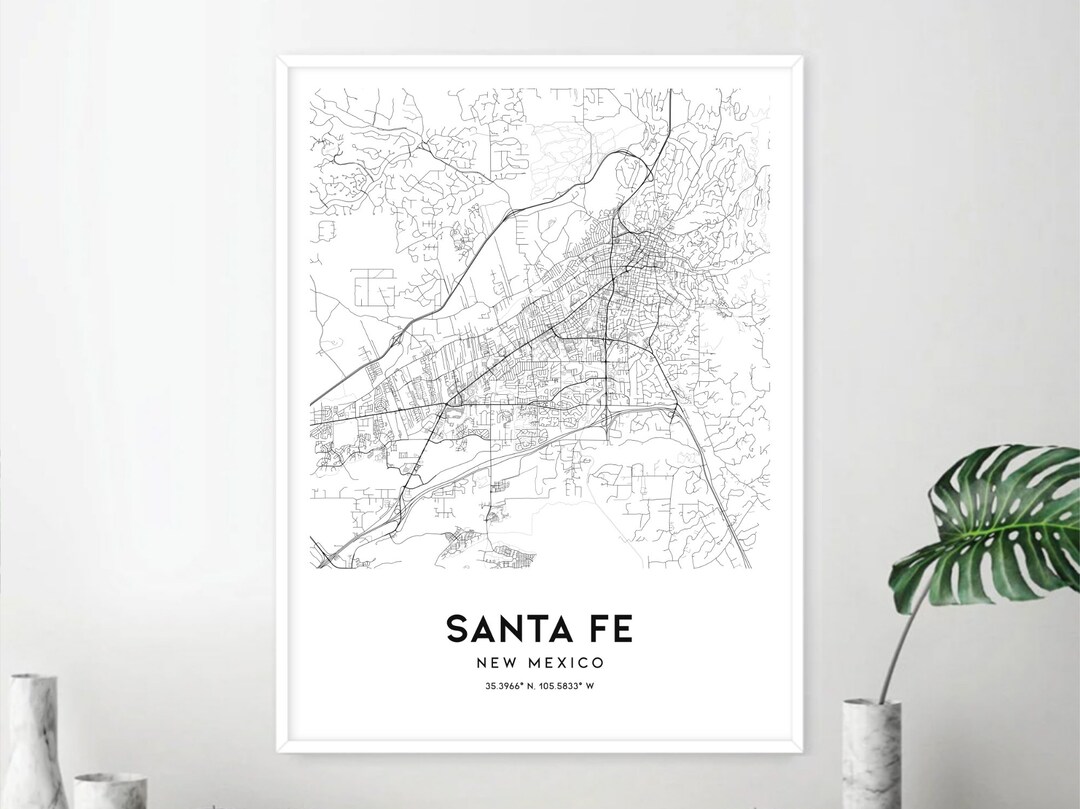 Santa Fe Map Print, Santa Fe Map Poster Wall Art, Nm City Map, New ...